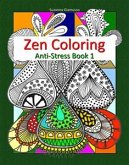 Zen Coloring: Anti-Stress Book 1 (eBook, ePUB)