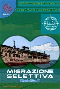 Migrazione selettiva (eBook, ePUB) - Piselli, Mario; di Massimo, Andrea