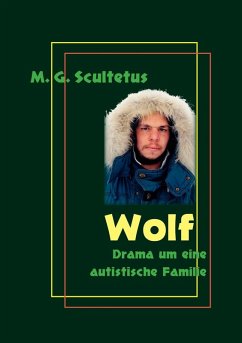 Wolf (eBook, ePUB) - Scultetus, M. G.