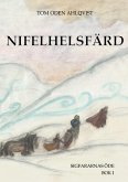 Nifelhelsfärd (eBook, ePUB)