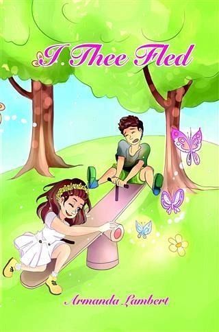 I Thee Fled (eBook, ePUB) I Thee Fled (eBook, ePUB)