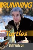 Running With Turtles (eBook, ePUB)