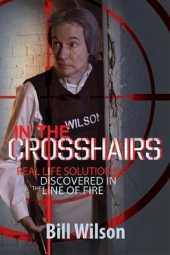 In the Crosshairs (eBook, ePUB) - Wilson, Bill