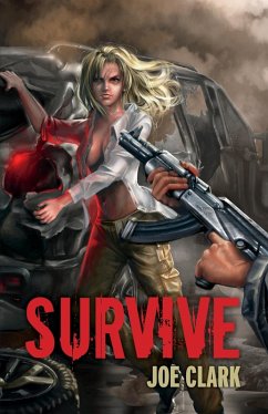 Survive (eBook, ePUB) - Clark, Joe