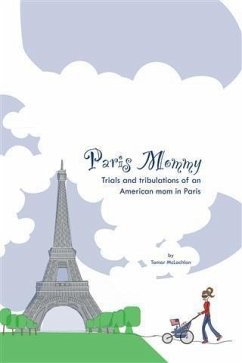 Paris Mommy (eBook, ePUB) - McLachlan, Tamar