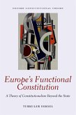 Europe's Functional Constitution (eBook, ePUB)