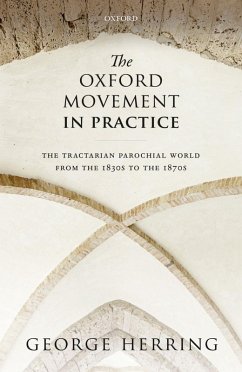 Cover The Oxford Movement in Practice (eBook, ePUB)