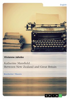 Katherine Mansfield. Between New Zealand and Great Britain (eBook, PDF)