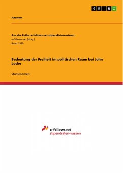 Bedeutung der Freiheit im politischen Raum bei John Locke (eBook, PDF)