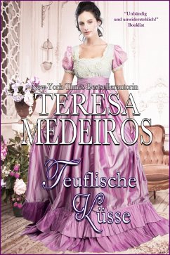Teuflische Küsse (Fairleigh-Schwestern, #1) (eBook, ePUB) - Medeiros, Teresa