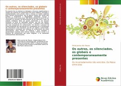 Os outros, os silenciados, os globais e contemporaneamente presentes - Xón Riquiac, María Jacinta