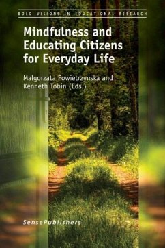 Mindfulness and Educating Citizens for Everyday Life