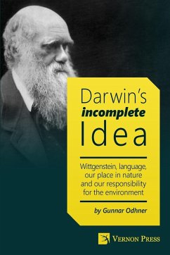 Darwin's Incomplete Idea - Odhner, Gunnar