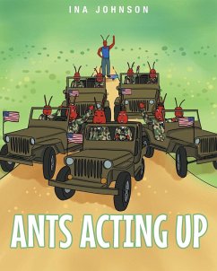 Ants Acting Up - Johnson, Ina