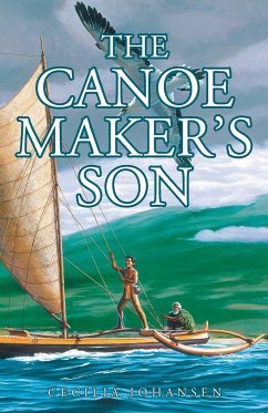 The Canoe Maker's Son - Johansen, Cecilia