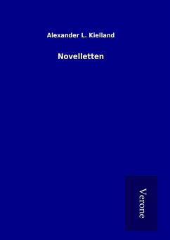 Novelletten - Kielland, Alexander L.