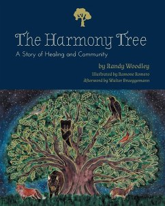 The Harmony Tree: A Story of Healing and Community - Woodley, Randy S.
