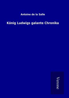 König Ludwigs galante Chronika