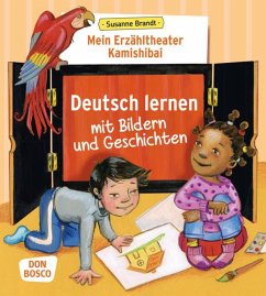 Mein Erzähltheater Kamishibai: Deutsch lernen mit Bildern und Geschichten - Brandt, Susanne