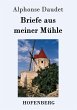 Briefe aus meiner Mühle - Bild 1