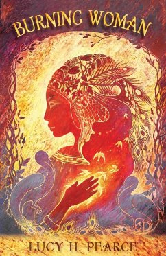 Burning Woman - Pearce, Lucy H.