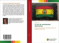 A voz de estudantes bolivianos - Alves, Magda