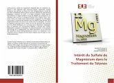 Intérêt du Sulfate de Magnésium dans le Traitement du Tétanos