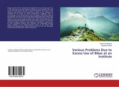 Various Problems Due to Excess Use of Bikes at an Institute