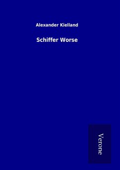 Schiffer Worse - Kielland, Alexander