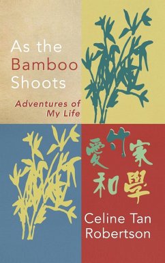 As the Bamboo Shoots - Robertson, Celine Tan