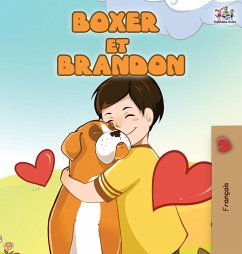 Boxer et Brandon - Admont, Shelley; Books, Kidkiddos