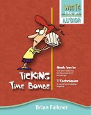 Ticking Time Bombs