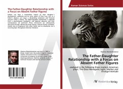 The Father-Daughter Relationship with a Focus on Absent Father Figures