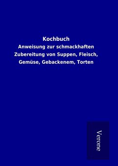 Kochbuch - Ohne Autor