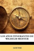 Los años itinerantes de Wilhelm Meister (eBook, ePUB)