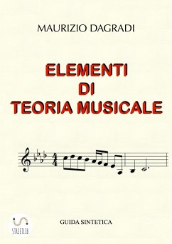 Elementi di Teoria Musicale (eBook, ePUB) - Dagradi, Maurizio