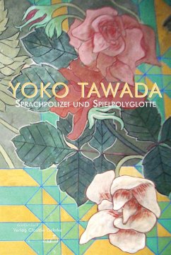 Sprachpolizei und Spielpolyglotte (eBook, ePUB) - Tawada, Yoko