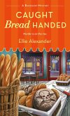Caught Bread Handed (eBook, ePUB)