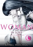 Woman in Love. Erotischer Roman (eBook, ePUB)