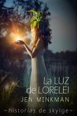 La Luz de Lorelei (Historias de Skylge n (eBook, ePUB)