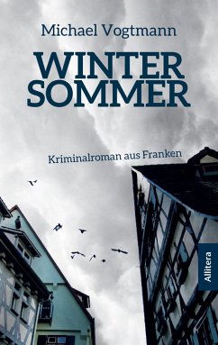 Wintersommer (eBook, ePUB) - Vogtmann, Michael
