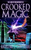 Crooked Magic (The Land of Enchantment, #3) (eBook, ePUB)