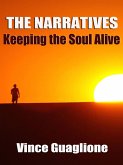 The Narratives: Keeping The Soul Alive (eBook, ePUB)