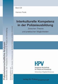 Interkulturelle Kompetenz in der Polizeiausbildung - Frank, Hannes