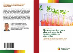 Clonagem de Cecropia glaziovii através de micropropagação vegetativa - Nopper Alves, Marcos