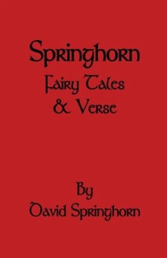 Springhorn Fairy Tale and Verse - Springhorn, David