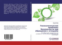 Geoäkologicheskie problemy bezopasnosti pri obraschenii s othodami - Ahtyamov, Rasul;Titova, Tamila