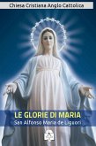 Le Glorie di Maria (eBook, ePUB)