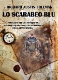 Lo scarabeo blu (Omicidio dall'Egitto: Un caso del Dr. Thorndyke) (eBook, ePUB)