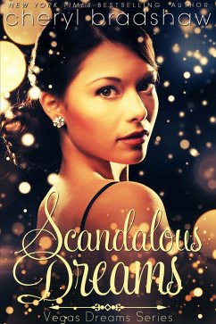 Cover Scandalous Dreams (Vegas Dreams, #2) (eBook, ePUB)